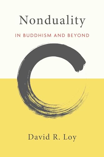 Nonduality: In Buddhism and Beyond von Wisdom Publications