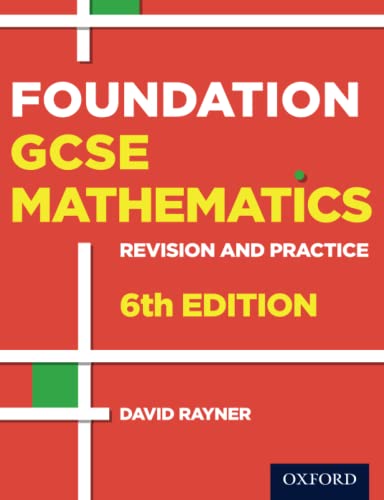 Revision and Practice: GCSE Maths. Foundation Student Book: Revision and Practice: With all you need to know for your 2022 assessments