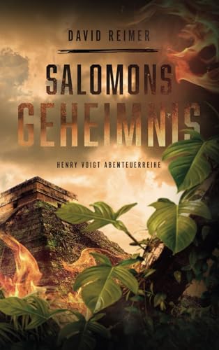 Salomons Geheimnis (Henry Voigt Abenteuerreihe, Band 1) von Independently published