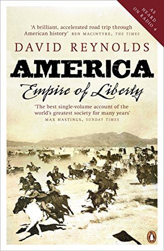 America, Empire of Liberty: A New History