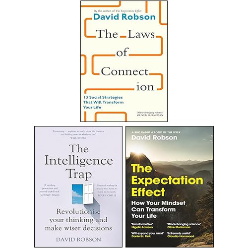 David Robson 3 Books Collection Set (The Laws of Connection, The Expectation Effect & The Intelligence Trap)