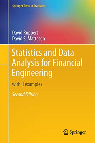 Statistics and Data Analysis for Financial Engineering: with R examples (Springer Texts in Statistics) von Springer