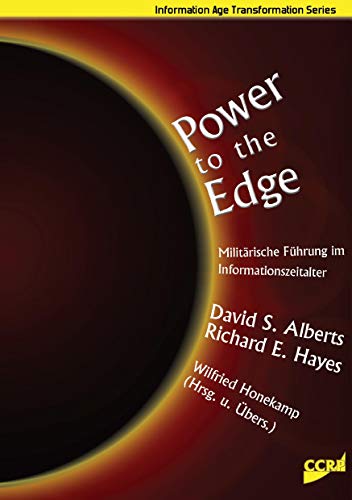 Power to the Edge: Militärische Führung im Informationszeitalter