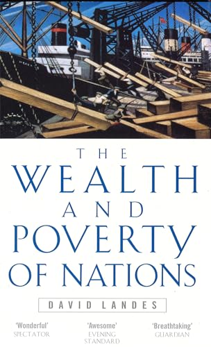 Wealth And Poverty Of Nations: David Landes