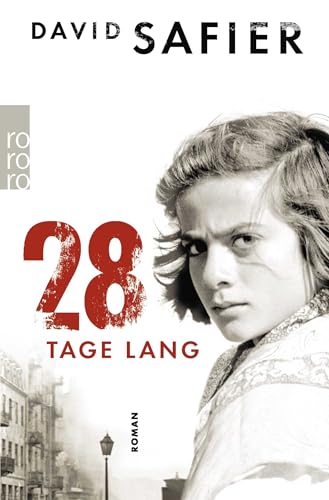 28 Tage lang 28 Tage lang