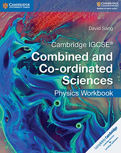 Cambridge IGCSE® Combined and Co-ordinated Sciences (Cambridge International Igcse)