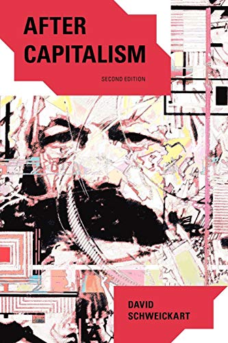 After Capitalism, 2nd Edition (New Critical Theory) von Rowman & Littlefield Publishers
