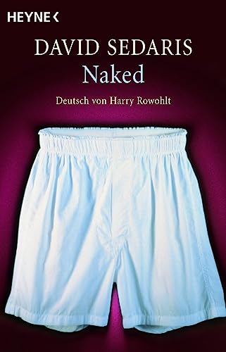 Naked: Deutsch von Harry Rowohlt von Diana Verlag