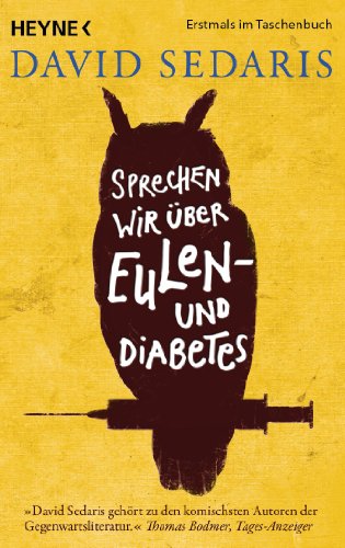Sprechen wir über Eulen - und Diabetes von Heyne Taschenbuch