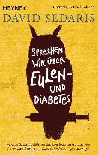 Sprechen wir über Eulen - und Diabetes von HEYNE