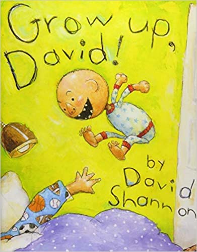 No, David!: Grow Up, David!