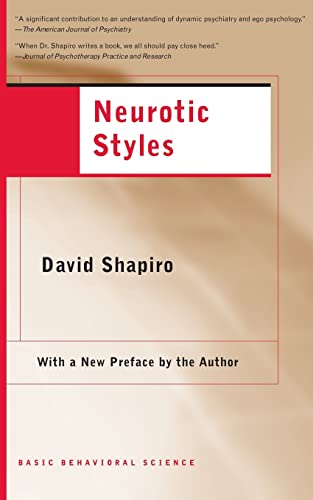 Austen Riggs Center, Monograph series 5: Neurotic Styles