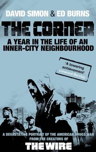 Corner: A Year in the Life of an Inner-City Neighbourhood