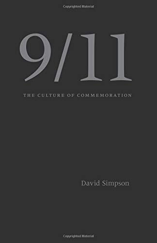 9/11: The Culture of Commemoration von University of Chicago Press