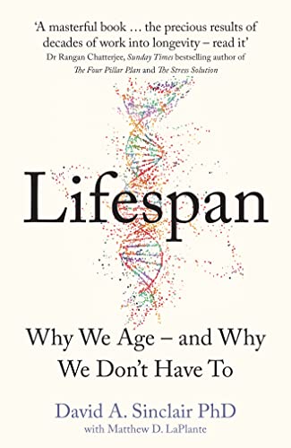 Lifespan: Why We Age – and Why We Don’t Have To von Thorsons