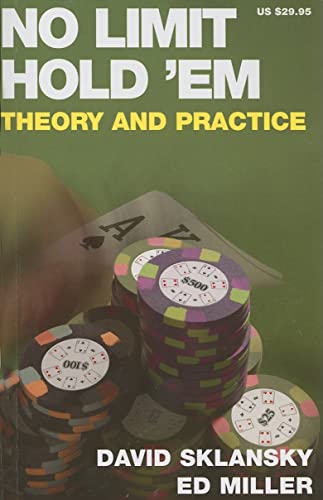 No Limit Hold 'em: Theory and Practice (The Theory of Poker Series, Band 3)