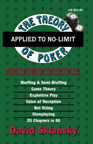 The Theory of Poker Applied to No-Limit (The Theory of Poker Series, Band 2) von Two Plus Two Pub.