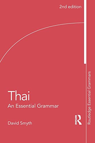 Thai: An Essential Grammar (Routledge Essential Grammars)