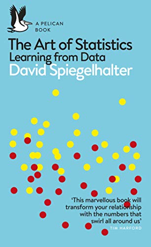 The Art of Statistics: Learning from Data (Pelican Books) von Penguin
