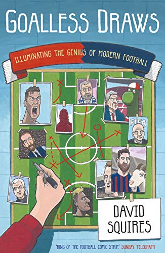 Goalless Draws: Illuminating the Genius of Modern Football von Guardian Faber Publishing