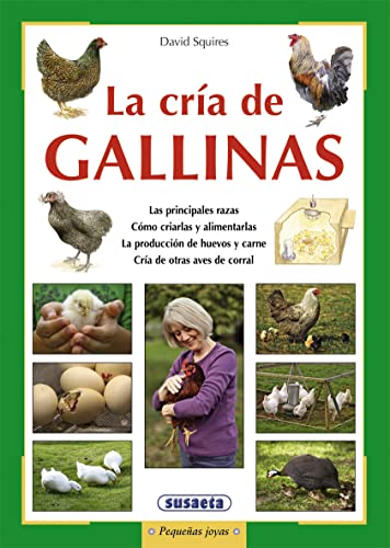 La cría de gallinas (Pequeñas Joyas) von SUSAETA