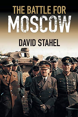 The Battle for Moscow von Cambridge University Press
