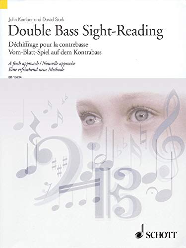 Double Bass Sight-Reading: A fresh approach. Kontrabass.: Dechiffrage Pour La Contrebasse Vom-blatt-spiel Auf Dem Kontrabass (Schott Sight-Reading Series) von Schott Music Distribution