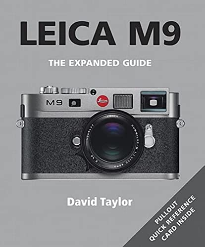 Leica M9 (The Expanded Guide) von Ammonite Press