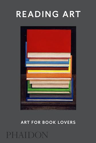 Reading Art: Art for Book Lovers (Arte) von PHAIDON