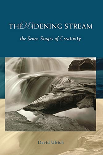 The Widening Stream: The Seven Stages Of Creativity von Beyond Words