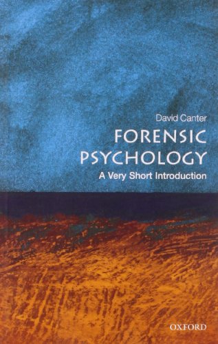 Forensic Psychology: A Very Short Introduction (Very Short Introductions) von Oxford University Press