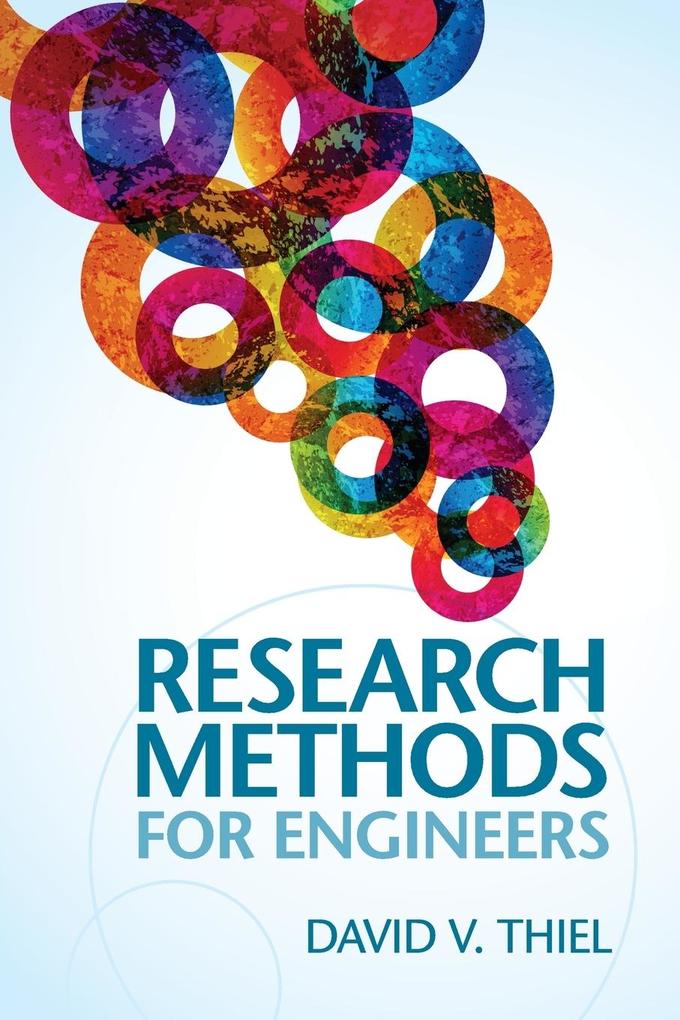 Research Methods for Engineers von Cambridge University Press