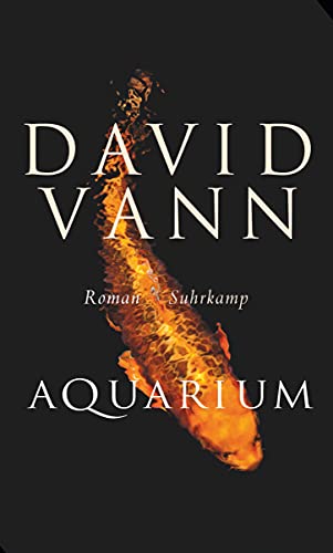 Aquarium: Roman von Suhrkamp Verlag AG