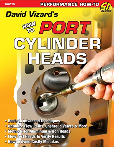 David Vizard's How to Port and Flow Test Cylinder Heads (S-A Design) von Cartech