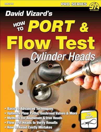 David Vizard's How to Port and Flow Test Cylinder Heads (S-A Design) von Cartech