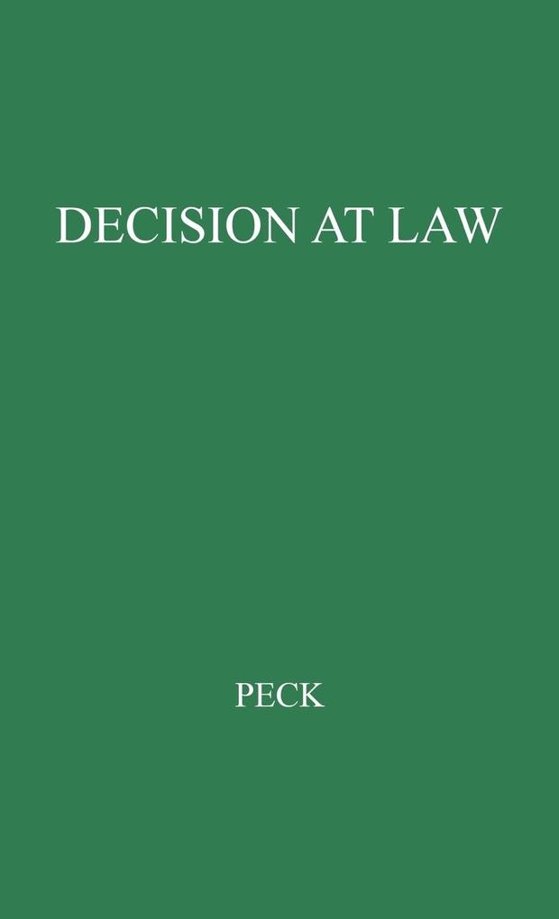 Decision at Law von Greenwood Press