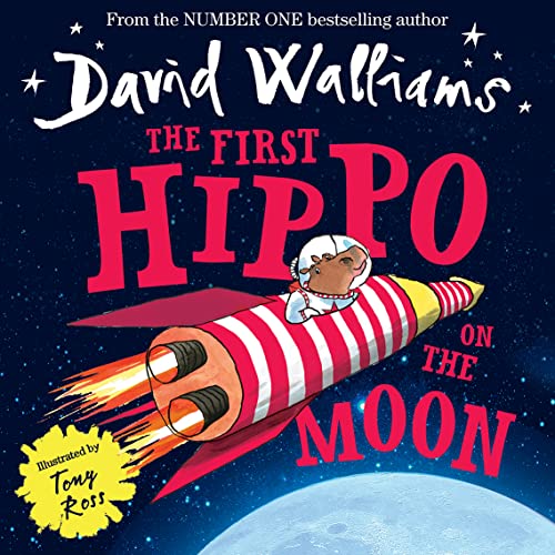 The First Hippo on the Moon: Bilderbuch