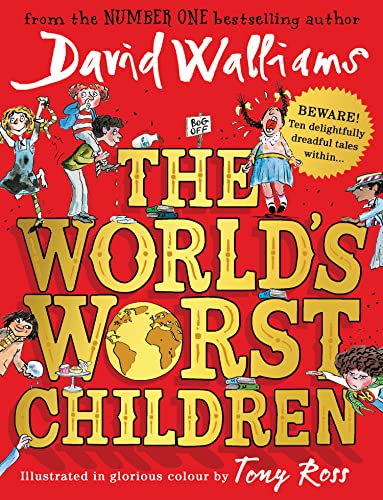 The World’s Worst Children The World’s Worst Children