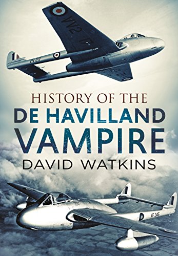 History of the de Havilland Vampire von Fonthill Media