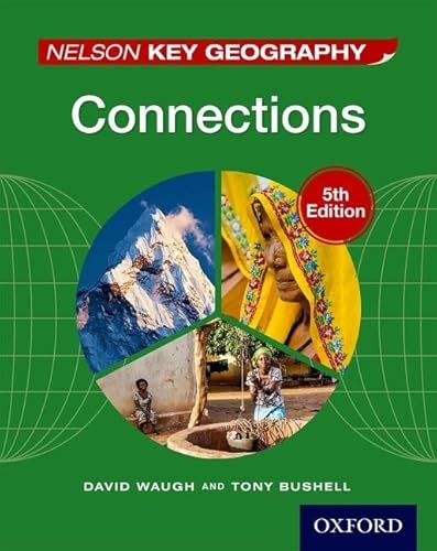 Nelson Key Geography: Connections (NC nelson geography) von Oxford University Press