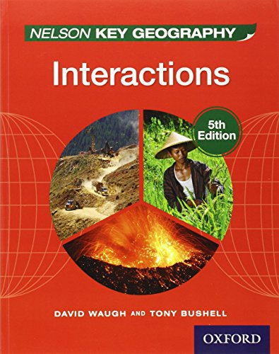 Interactions, Student Book (NC NELSON GEOGRAPHY) Interactions, Student Book (NC NELSON GEOGRAPHY)