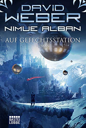 Nimue Alban: Auf Gefechtsstation: Roman (Nimue-Reihe, Band 18)