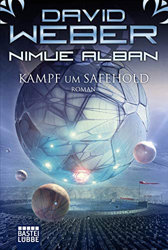 Nimue Alban: Kampf um Safehold: Roman (Nimue-Reihe, Band 17) von Lbbe