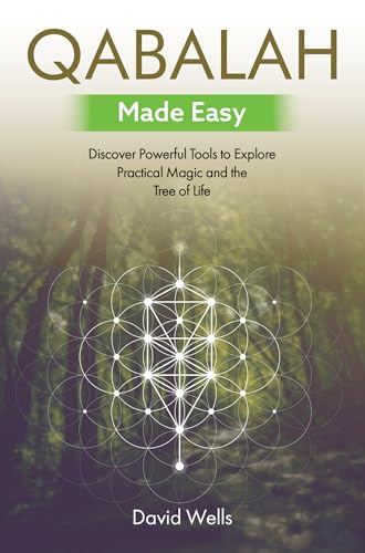 Qabalah Made Easy: Discover Powerful Tools to Explore Practical Magic and the Tree of Life von Hay House UK Ltd