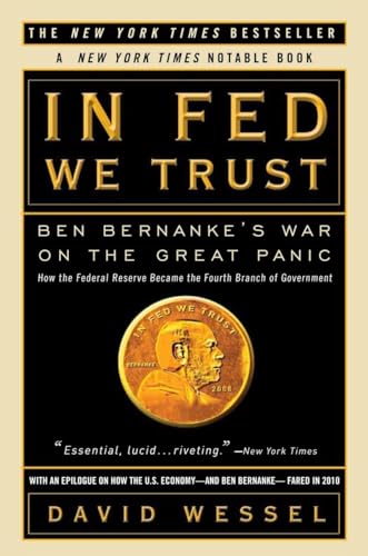 In FED We Trust: Ben Bernanke's War on the Great Panic von Currency