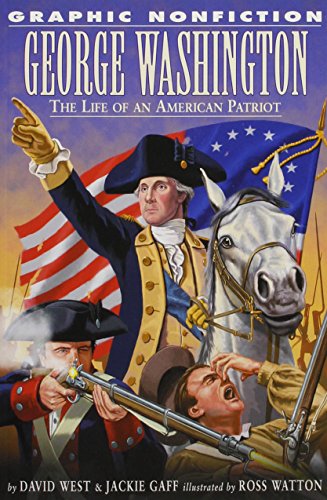 George Washington: The Life of an American Patriot