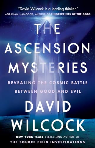 The Ascension Mysteries: Revealing the Cosmic Battle Between Good and Evil von Dutton