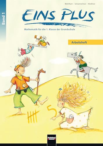 EINS PLUS 1. Ausgabe Deutschland. Arbeitsheft: Mathematik für die 1. Klasse der Grundschule (EINS PLUS (D): Mathematik Grundschule)