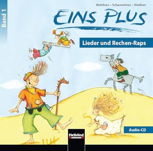 EINS PLUS 1. Ausgabe Deutschland. Audio-CD: Lieder und Rechenraps. Klasse 1 (EINS PLUS (D): Mathematik Grundschule)