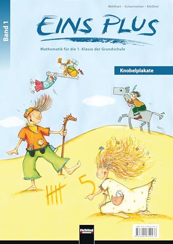 EINS PLUS 1. Ausgabe Deutschland. Knobelplakate: 12 Plakate für den Mathematikunterricht. Klasse 1 (EINS PLUS (D): Mathematik Grundschule)